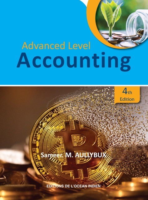 ADVANCED LEVEL ACCOUNTING 4TH ED -  S.AULLYBUX